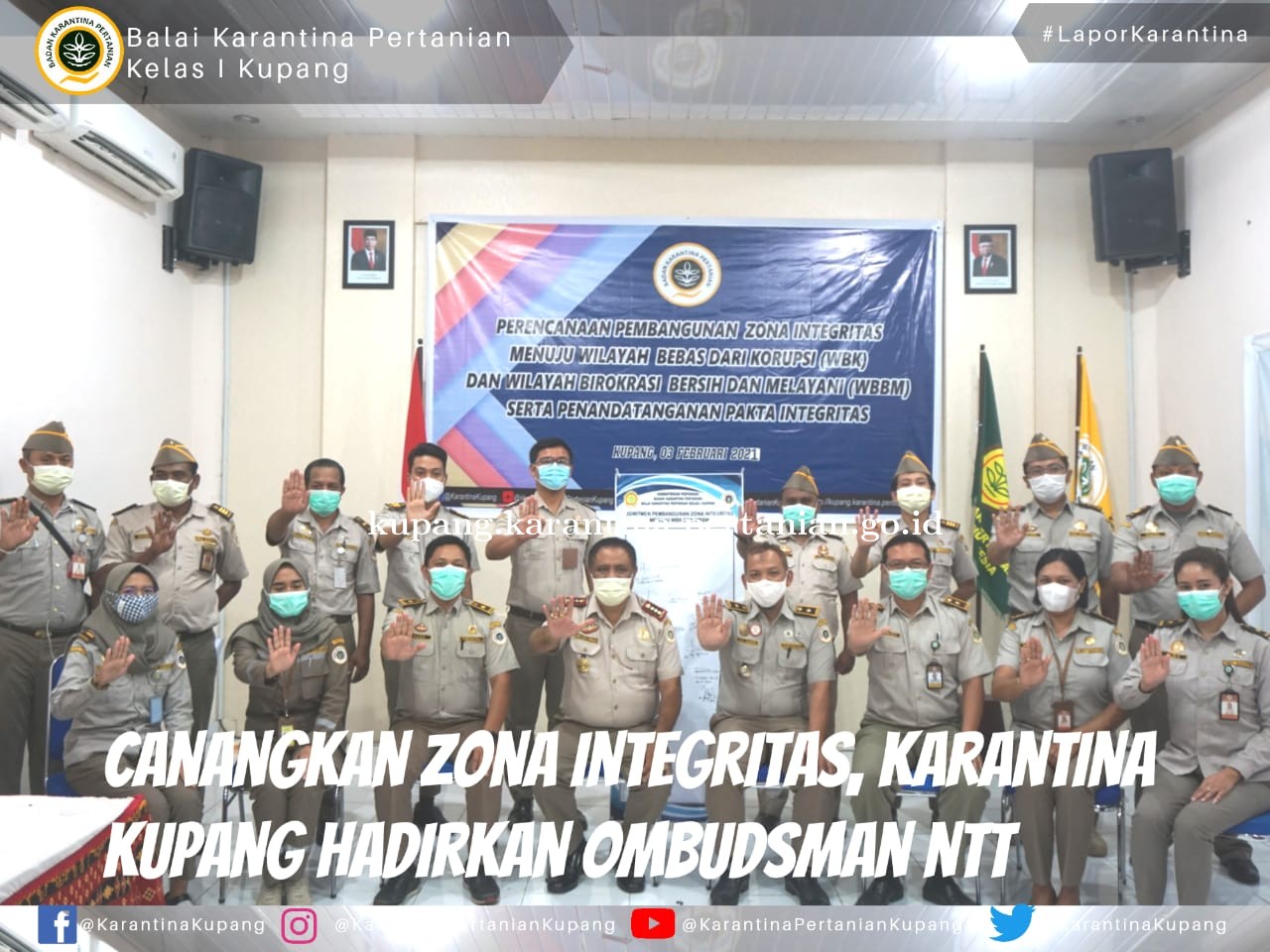 Canangkan Zona Integritas, Karantina Kupang Hadirkan Ombudsman NTT
