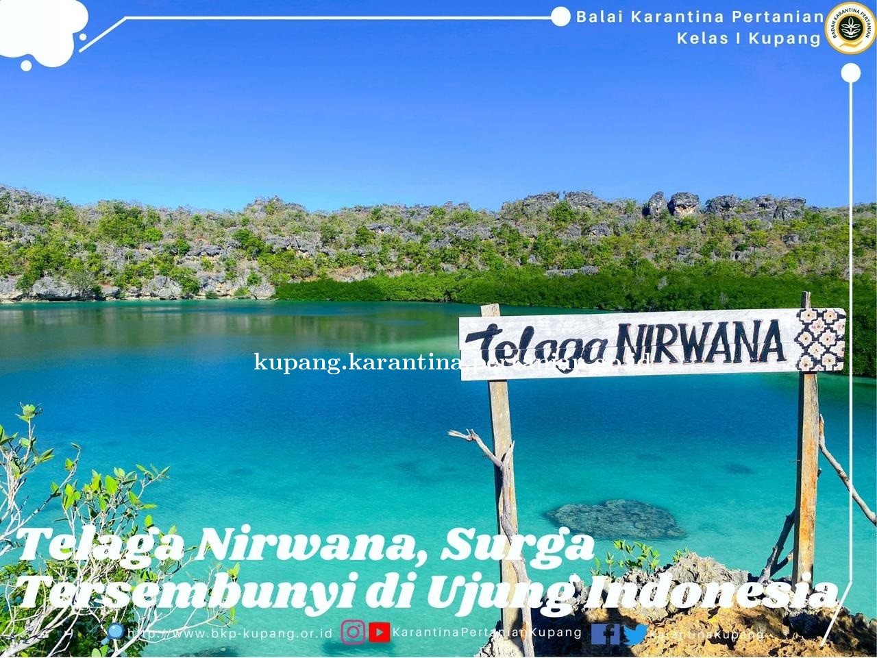 Telaga Nirwana, Surga Tersembunyi di Ujung Indonesia
